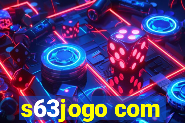 s63jogo com